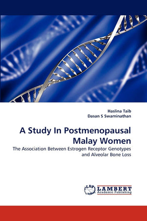 A Study In Postmenopausal Malay Women: The Association Between Estrogen Receptor Genotypes and Alveolar Bone Loss,Used