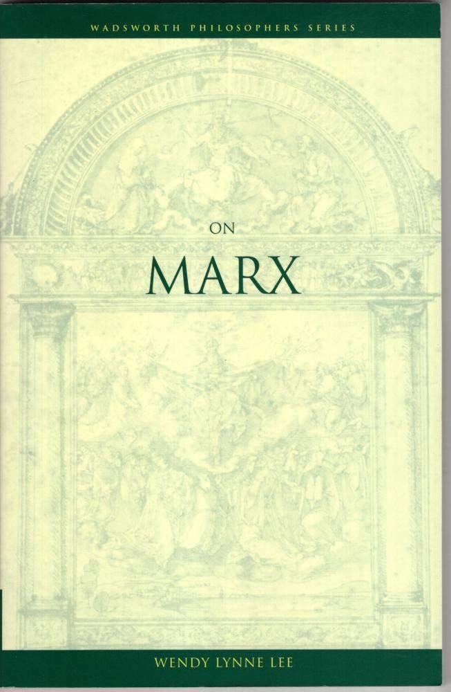 On Marx (Wadsworth Philosophers Series),Used