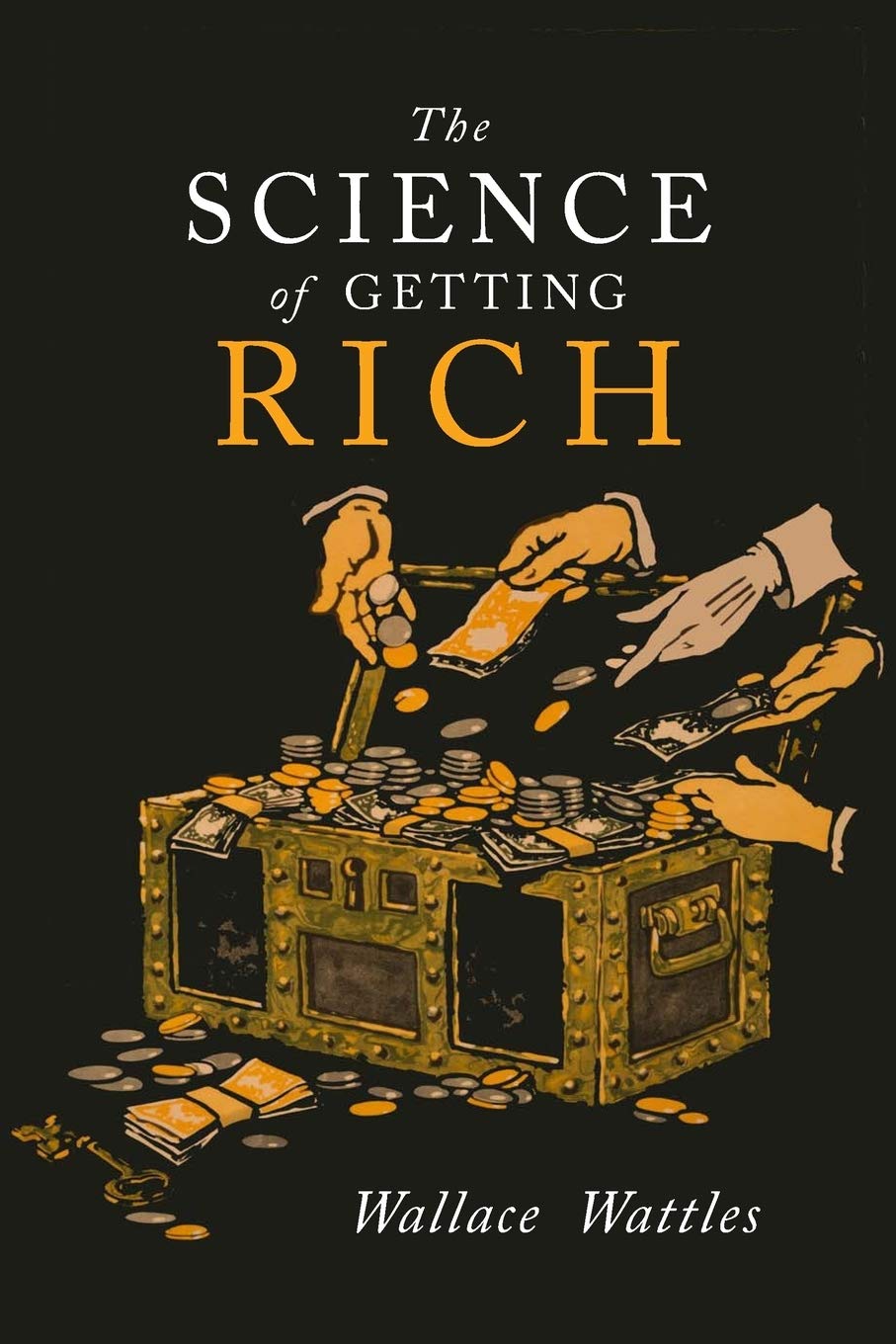 The Science Of Getting Rich