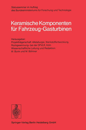 Keramische Komponenten Fr Fahrzeuggasturbinen (German Edition),Used