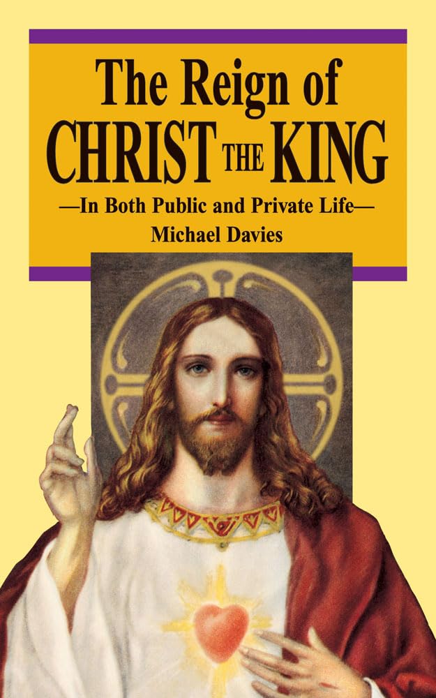 The Reign Of Christ The King