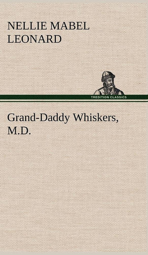 GrandDaddy Whiskers, M.D.,Used