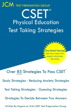 CSET Physical Education  Test Taking Strategies: CSET 129, CSET 130, and CSET 131  Free Online Tutoring  New 2020 Edition  T,Used