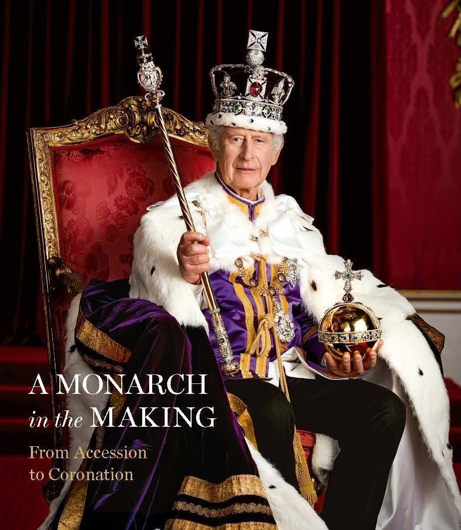 A Monarch In The Making: From Accession To Coronation,Used