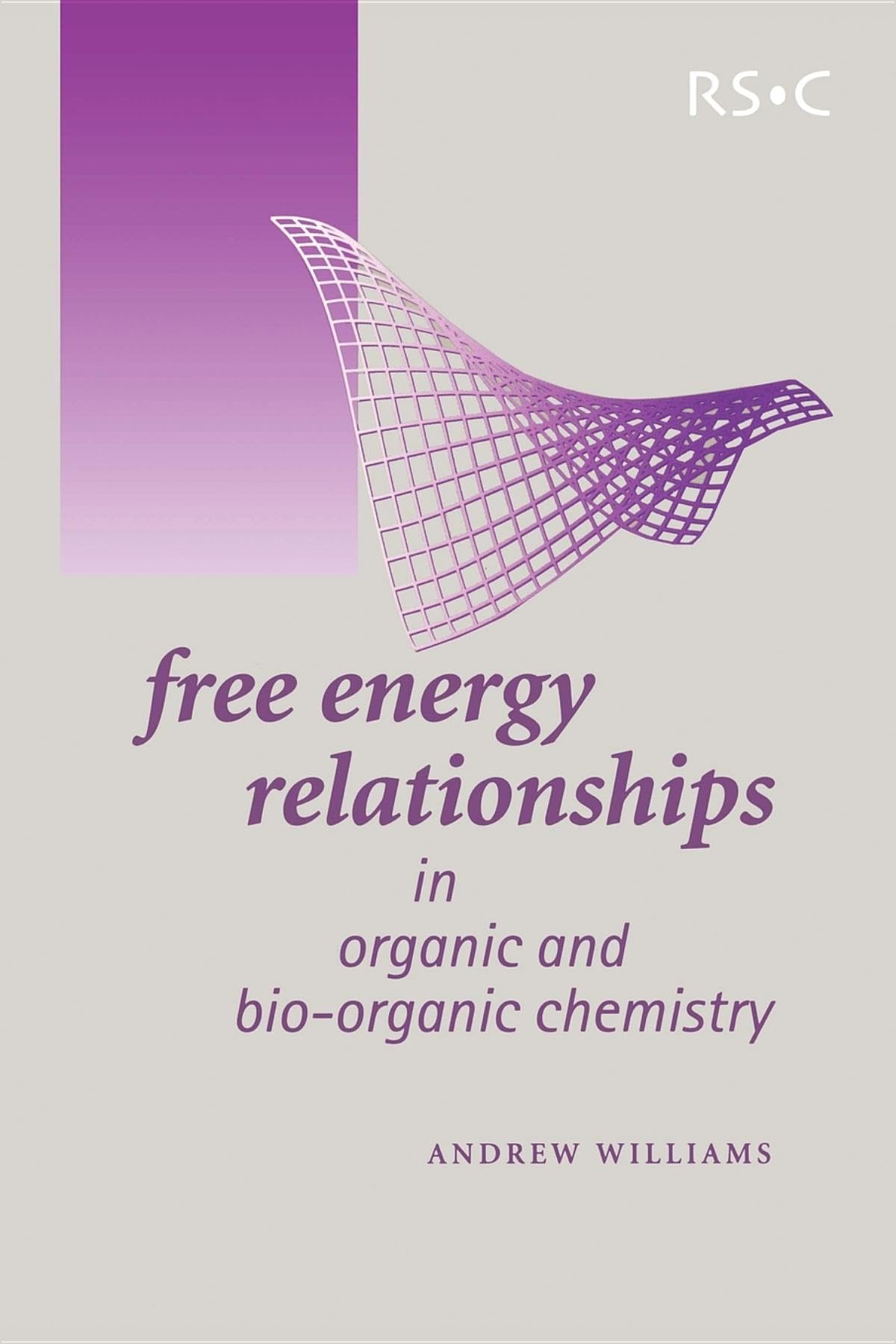 Free Energy Relationships in Organic and BioOrganic Chemistry,Used