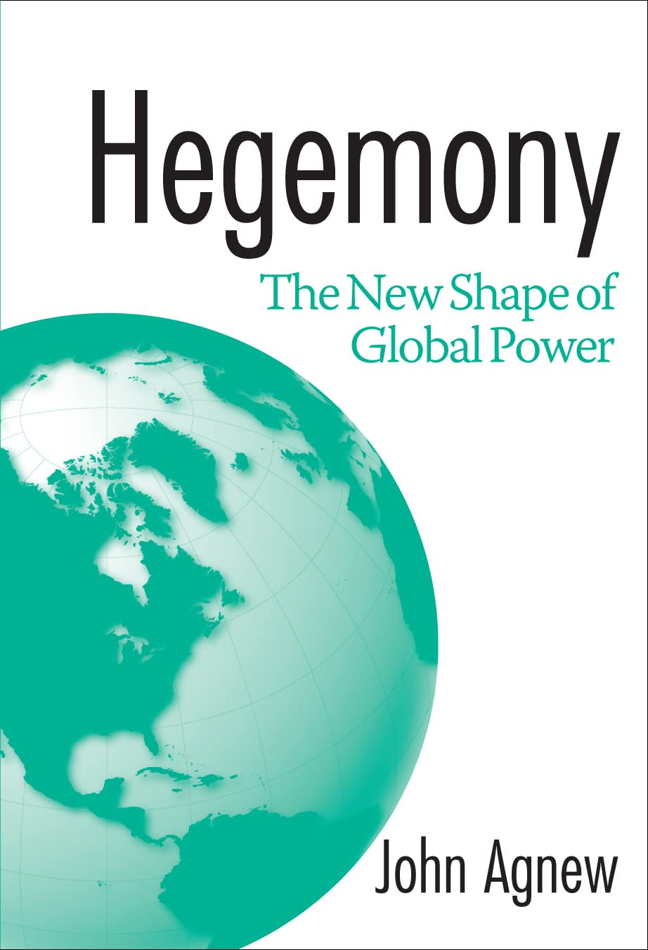 Hegemony: The New Shape Of Global Power,Used