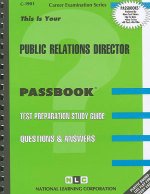 Public Relations Director(Passbooks) (Career Examination Series),New