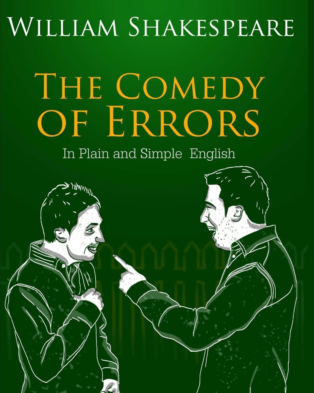 The Comedy of Errors In Plain and Simple English: A Modern Translation and the Original Version,Used