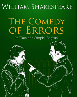 The Comedy of Errors In Plain and Simple English: A Modern Translation and the Original Version,Used