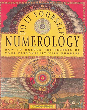 DoItYourself Numerology: How to Unlock the Secrets of Your Personality With Numbers,Used