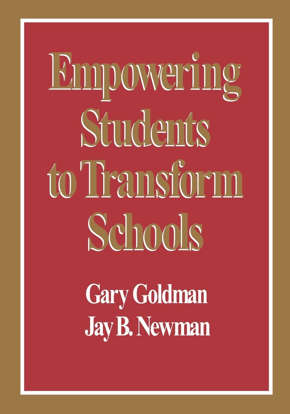 Empowering Students To Transform Schools,Used