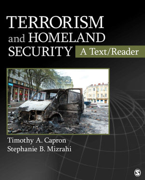 Terrorism and Homeland Security: A Text/Reader,Used