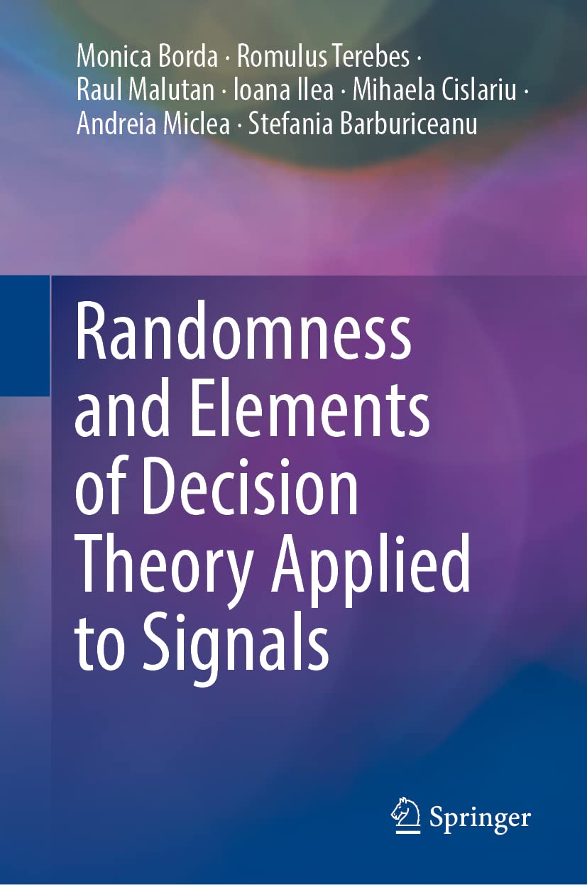 Randomness and Elements of Decision Theory Applied to Signals,Used