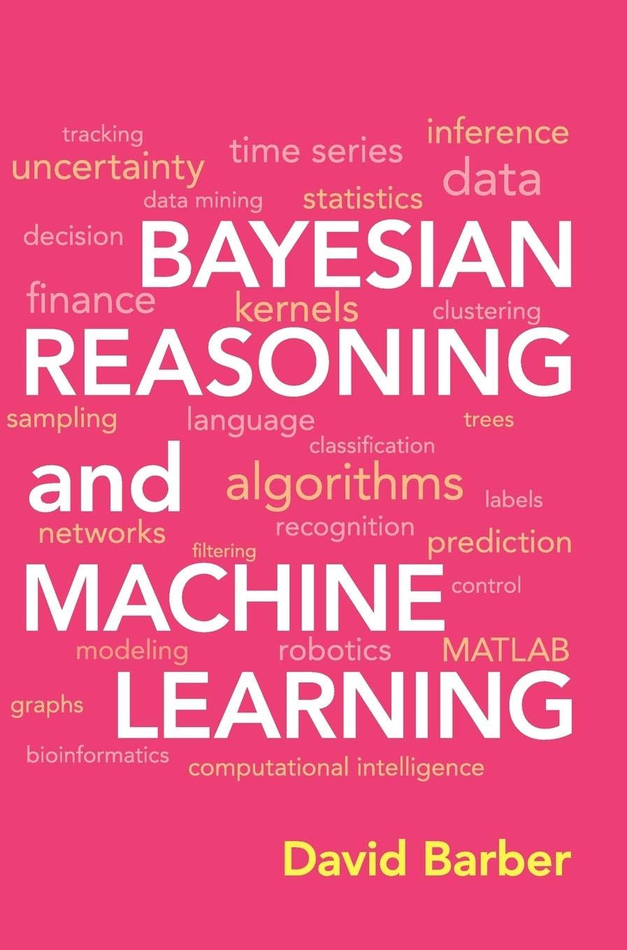 Bayesian Reasoning and Machine Learning,Used