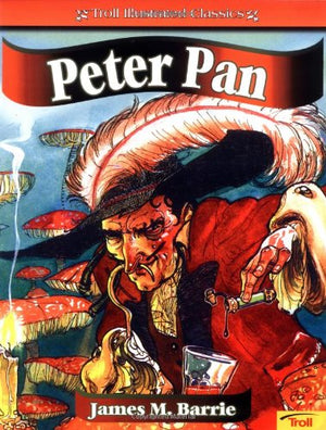 Peter Pan (Troll Illustrated Classics),Used