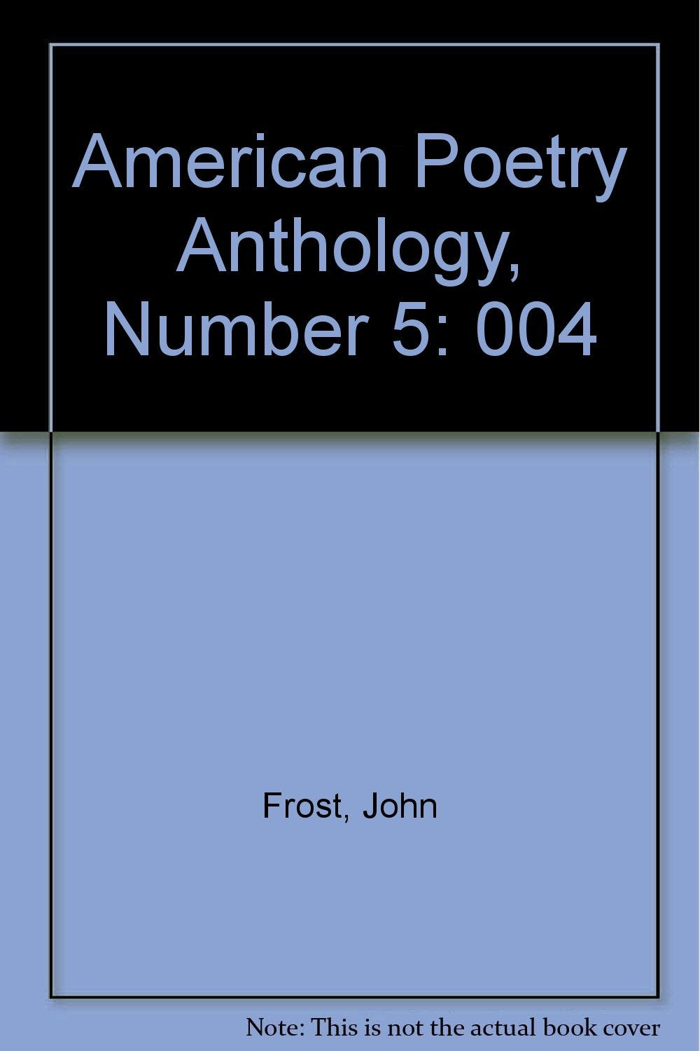 American Poetry Anthology, Number 5