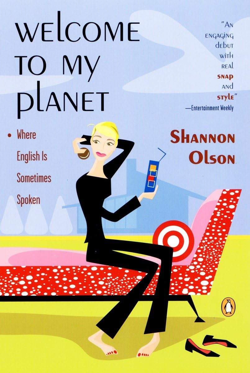 Welcome to My Planet: Where English Is Sometimes Spoken,Used