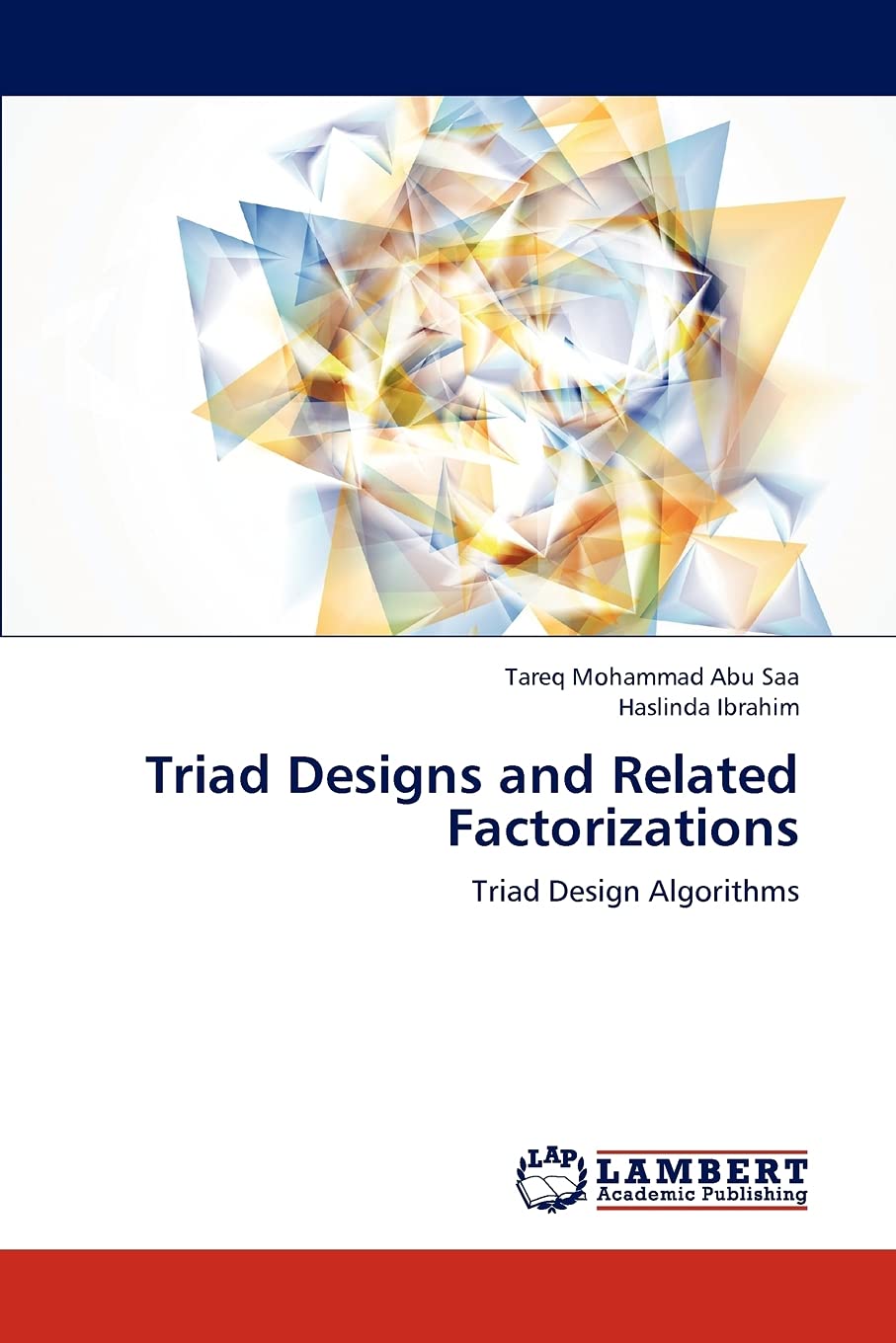 Triad Designs and Related Factorizations: Triad Design Algorithms,Used