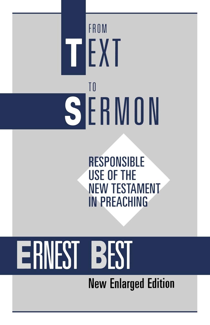 From Text To Sermon,New
