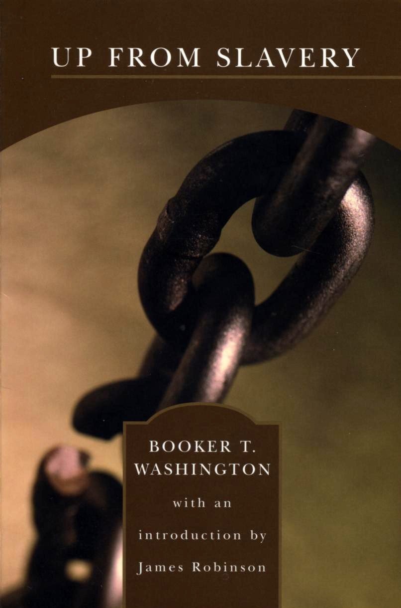 Up From Slavery: An Autobiography (The Barnes & Noble Library Of Essential Reading),New