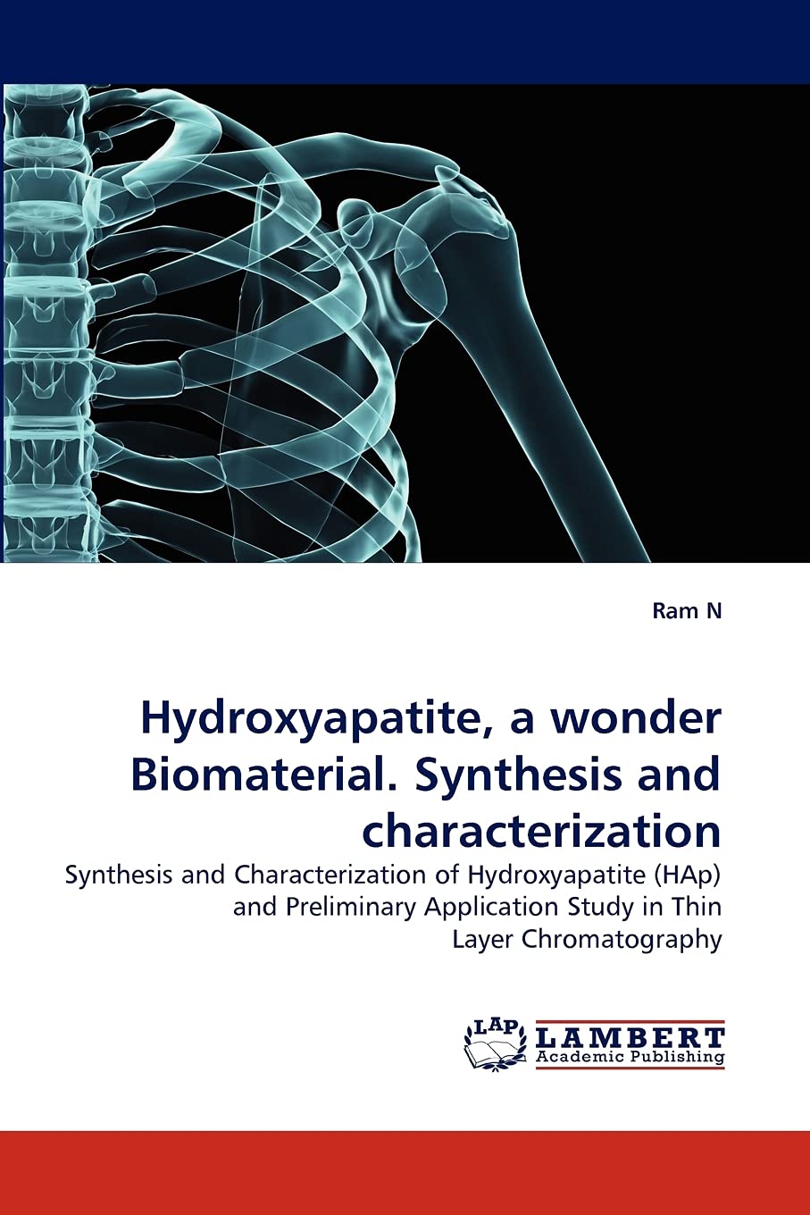 Hydroxyapatite, a wonder Biomaterial. Synthesis and characterization: Synthesis and Characterization of Hydroxyapatite (HAp) and,Used