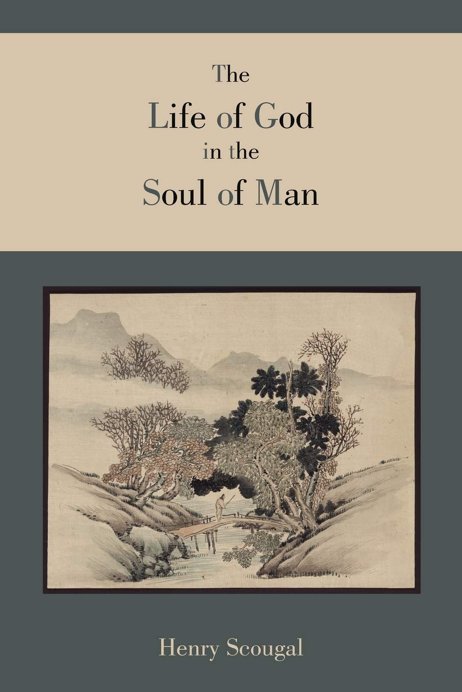 The Life of God in the Soul of Man,New