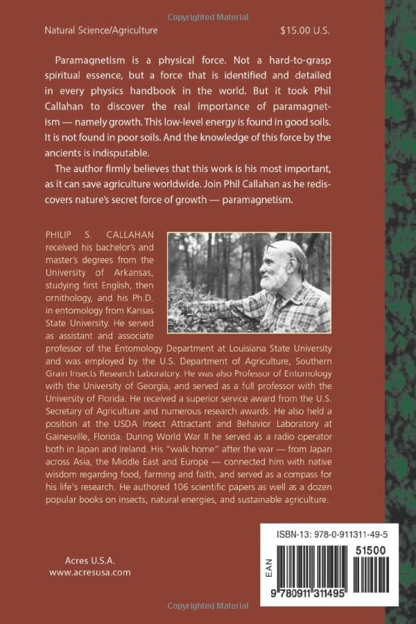 Paramagnetism: Rediscovering Nature'S Secret Force Of Growth,Used