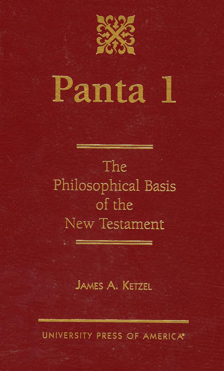 Panta 1: The Philosophical Basis of the New Testament,Used