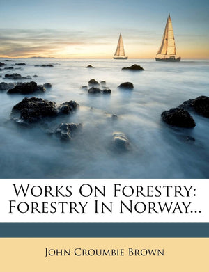 Works on Forestry: Forestry in Norway...,Used