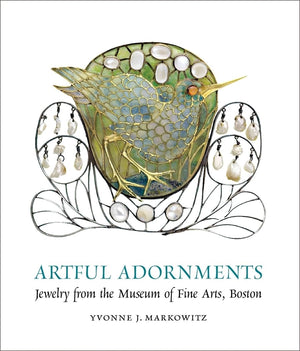 Artful Adornments: Jewelry From The Museum Of Fine Arts, Boston-used