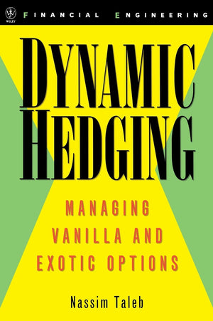 Dynamic Hedging: Managing Vanilla and Exotic Options,Used
