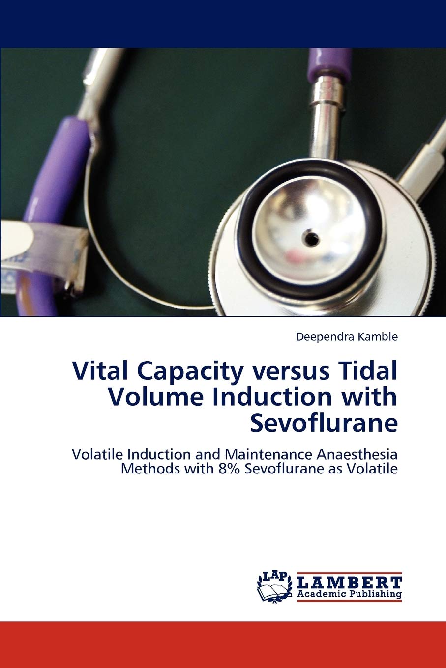 Vital Capacity versus Tidal Volume Induction with Sevoflurane: Volatile Induction and Maintenance Anaesthesia Methods with 8% Se,Used