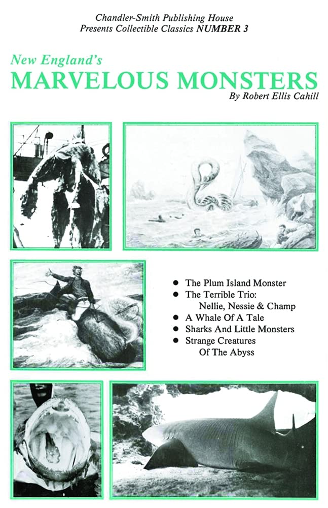 New England's Marvelous Monsters,Used