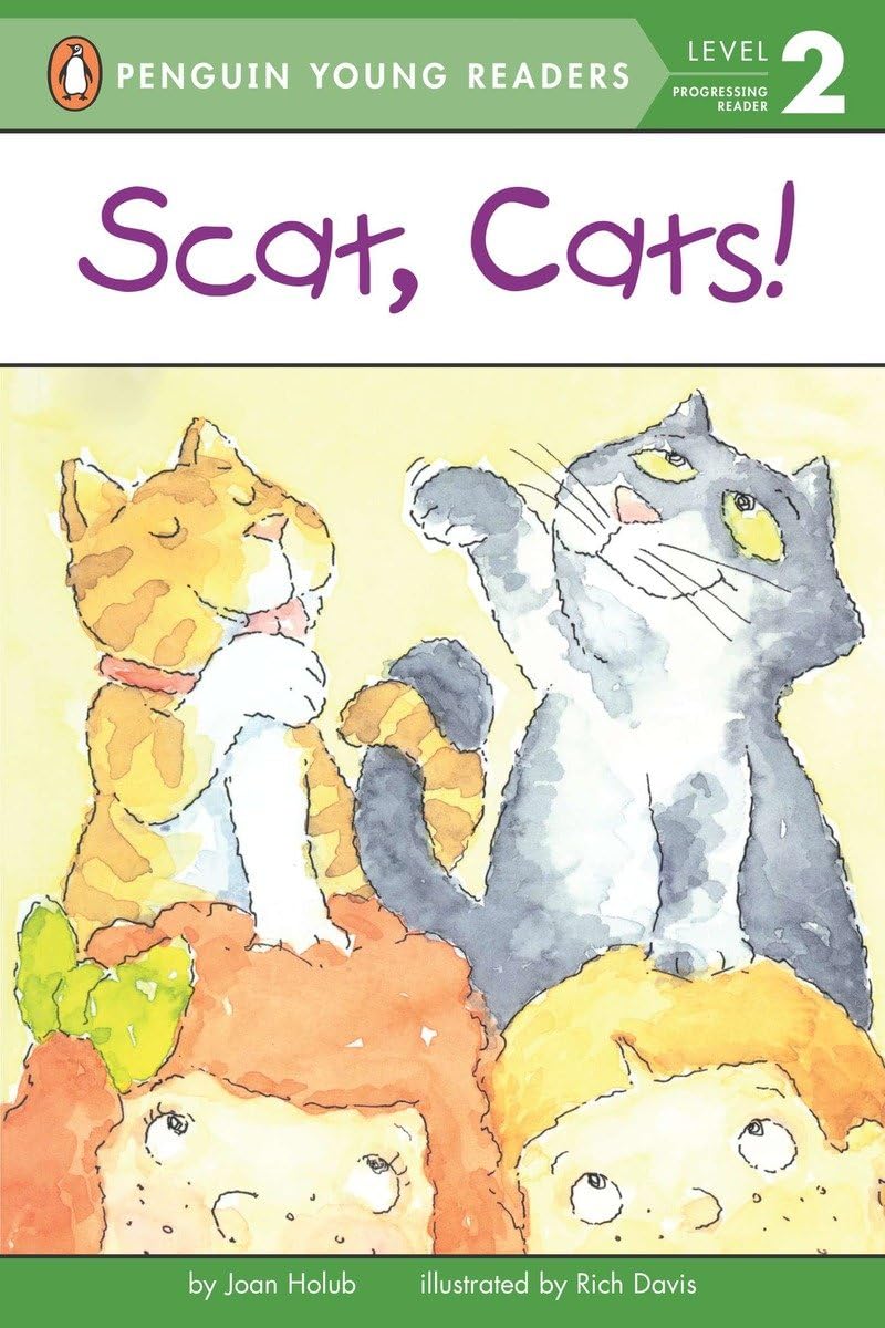 Scat, Cats! (Penguin Young Readers, Level 2),Used