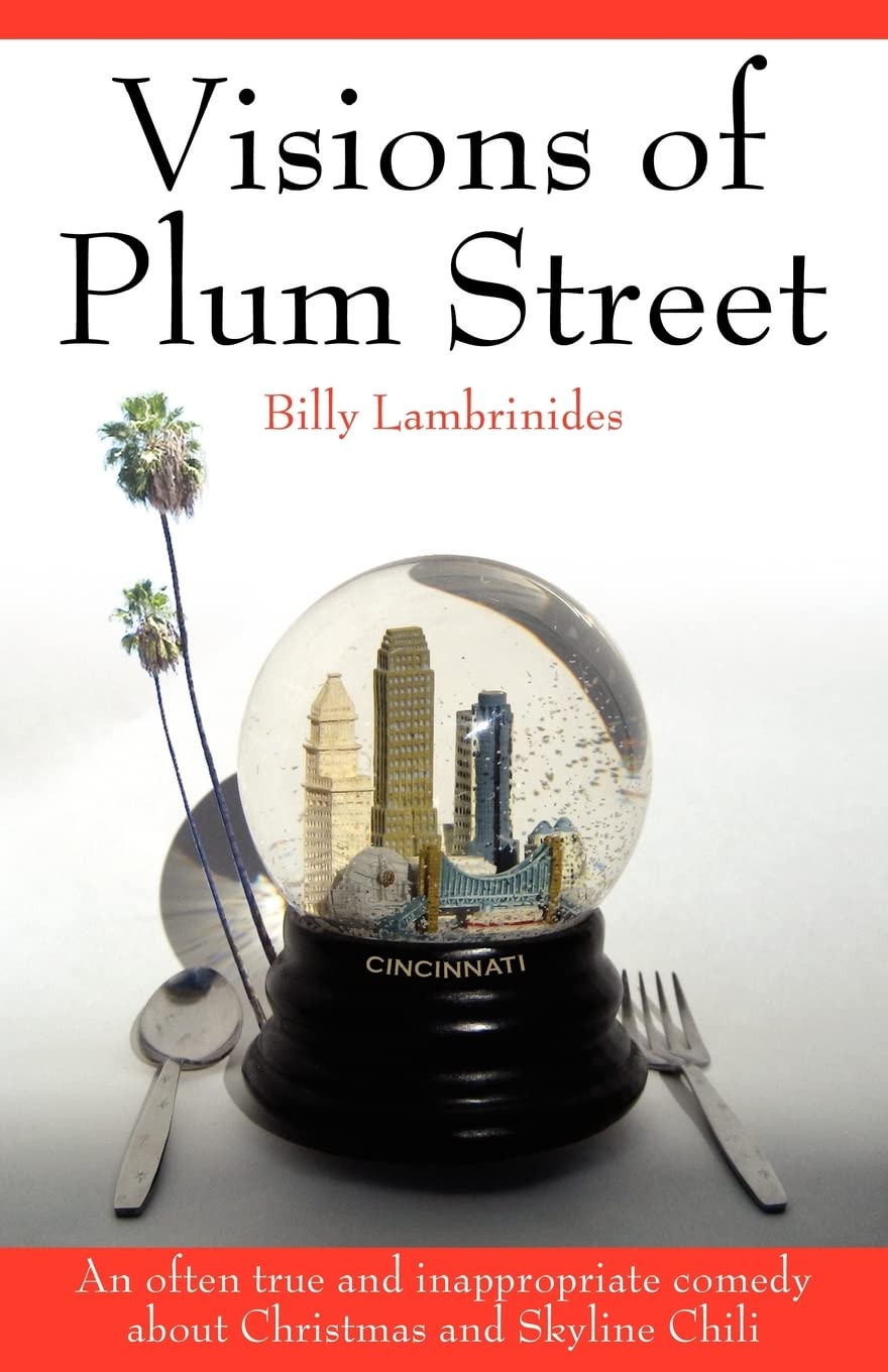 Visions Of Plum Street: An Often True And Inappropriate Comedy About Christmas And Skyline Chili,Used