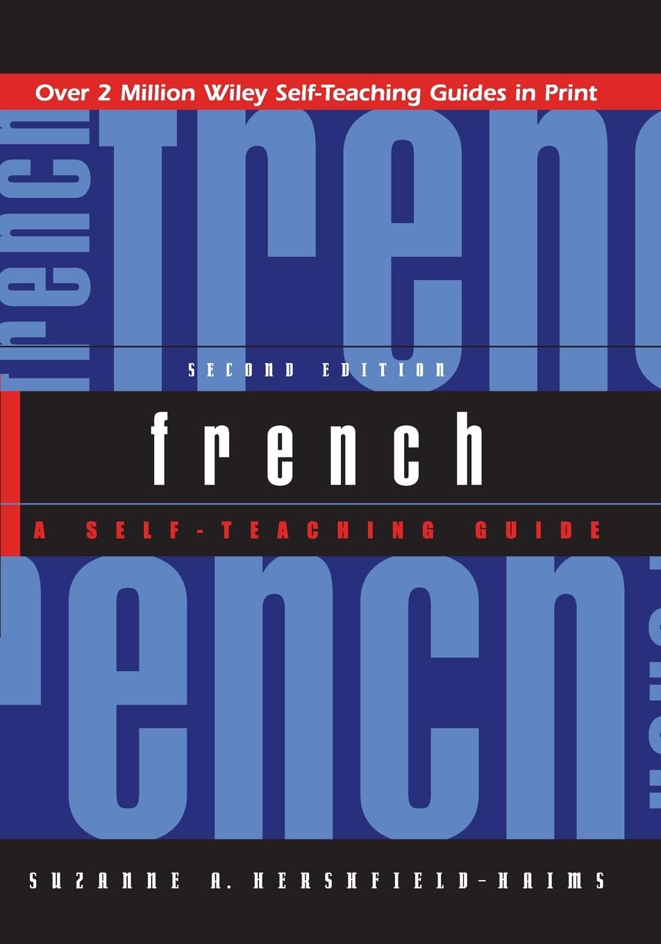French: A SelfTeaching Guide, 2nd Edition,New