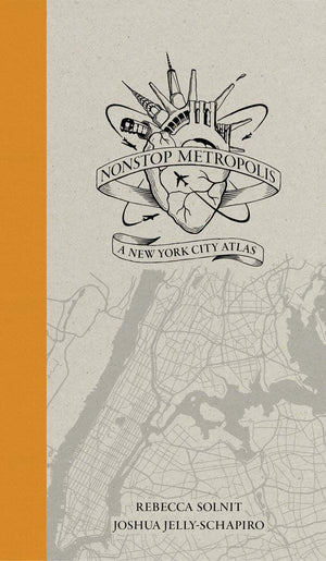 Nonstop Metropolis: A New York City Atlas,New