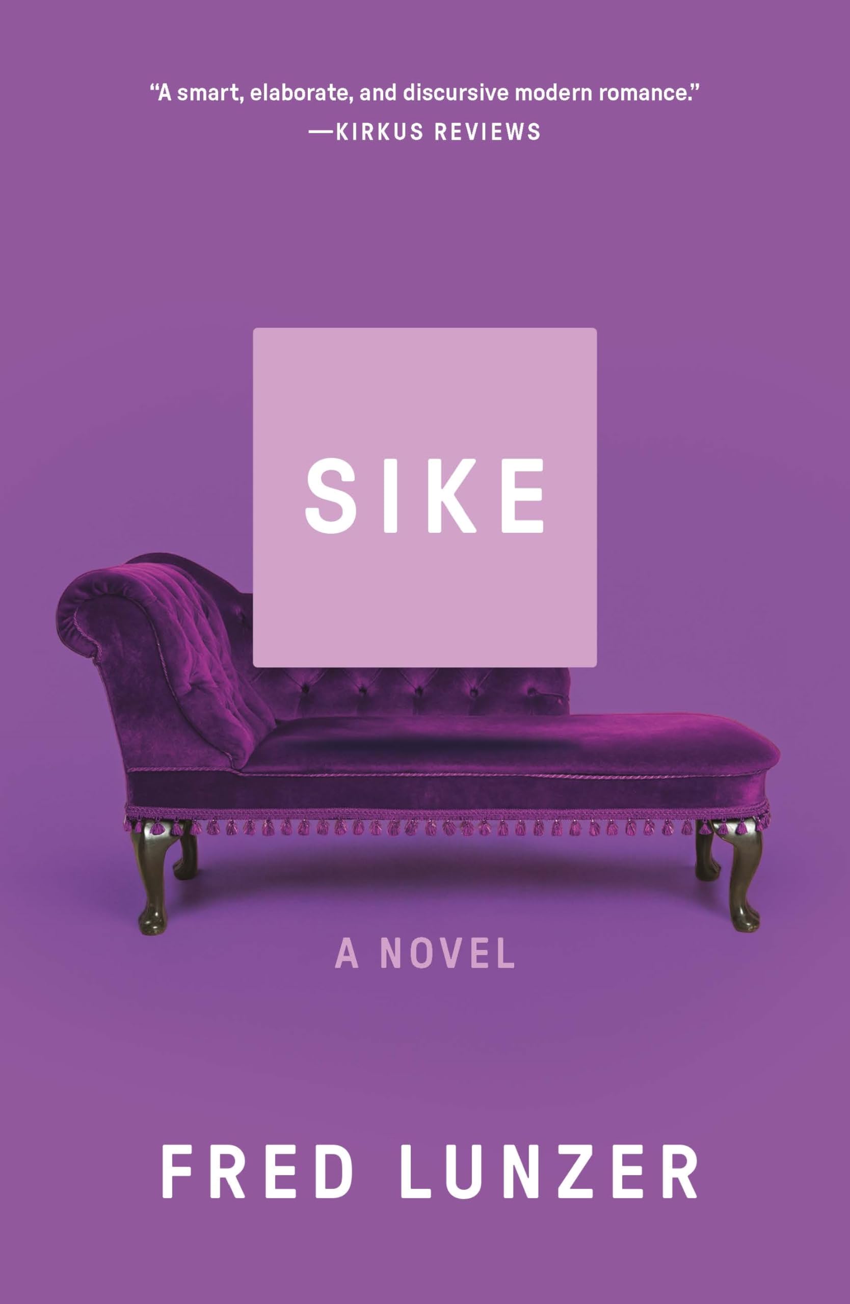 Sike: A Novel