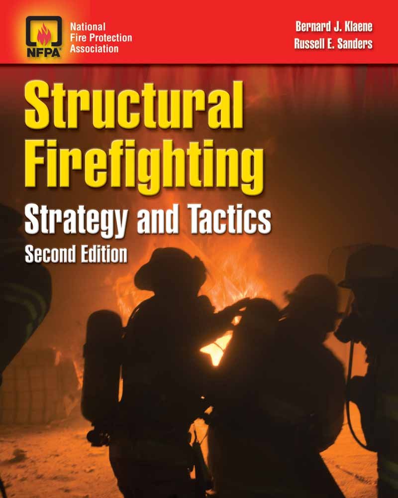 Structural Firefighting: Strategy and Tactics,New