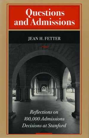 Questions And Admissions: Reflections On 100,000 Admissions Decisions At Stanford,Used