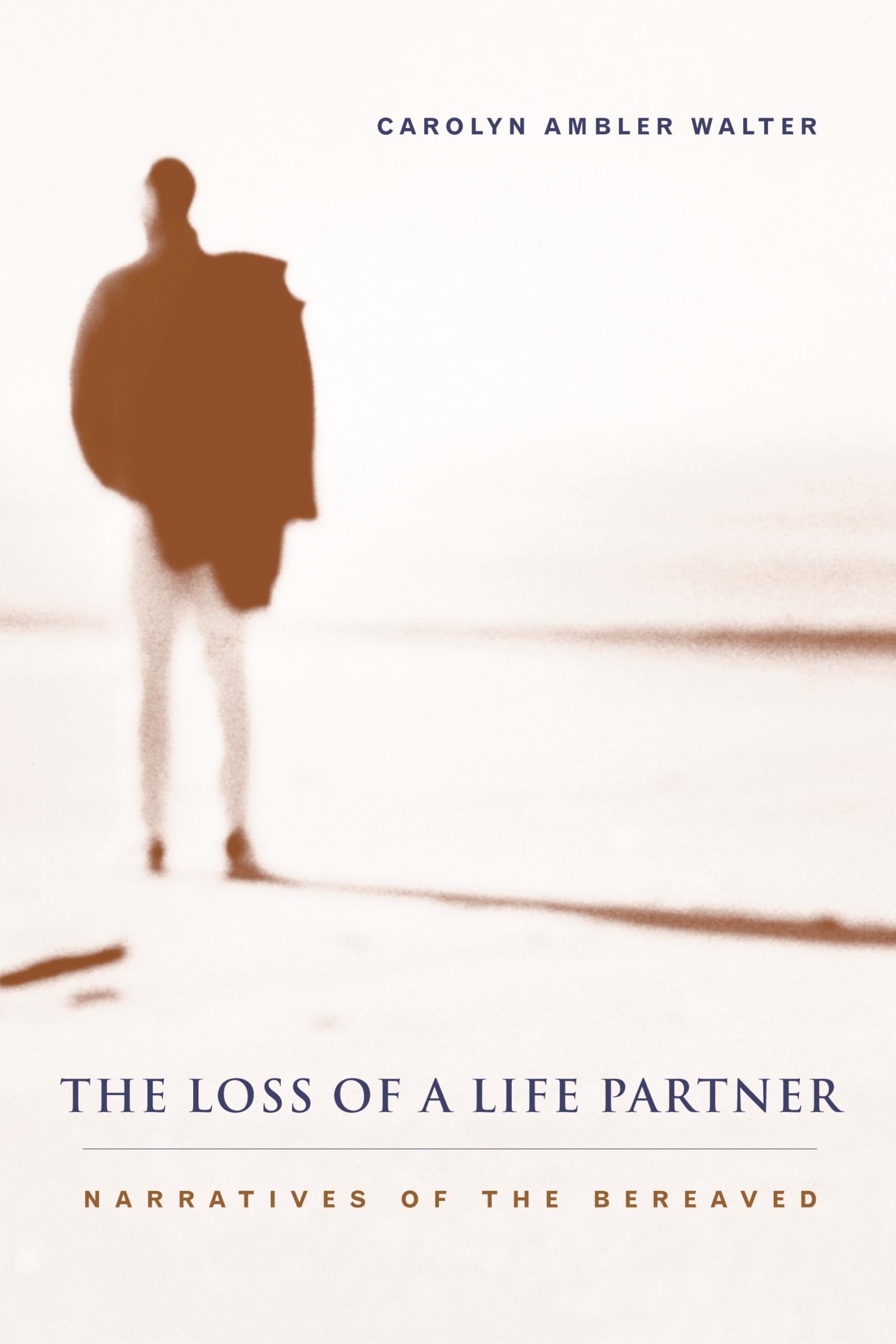 The Loss Of A Life Partner,New