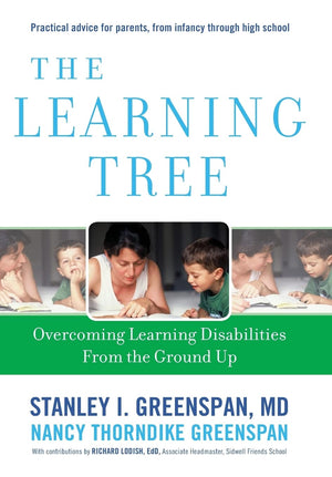 The Learning Tree: Overcoming Learning Disabilities from the Ground Up (A Merloyd Lawrence Book),New