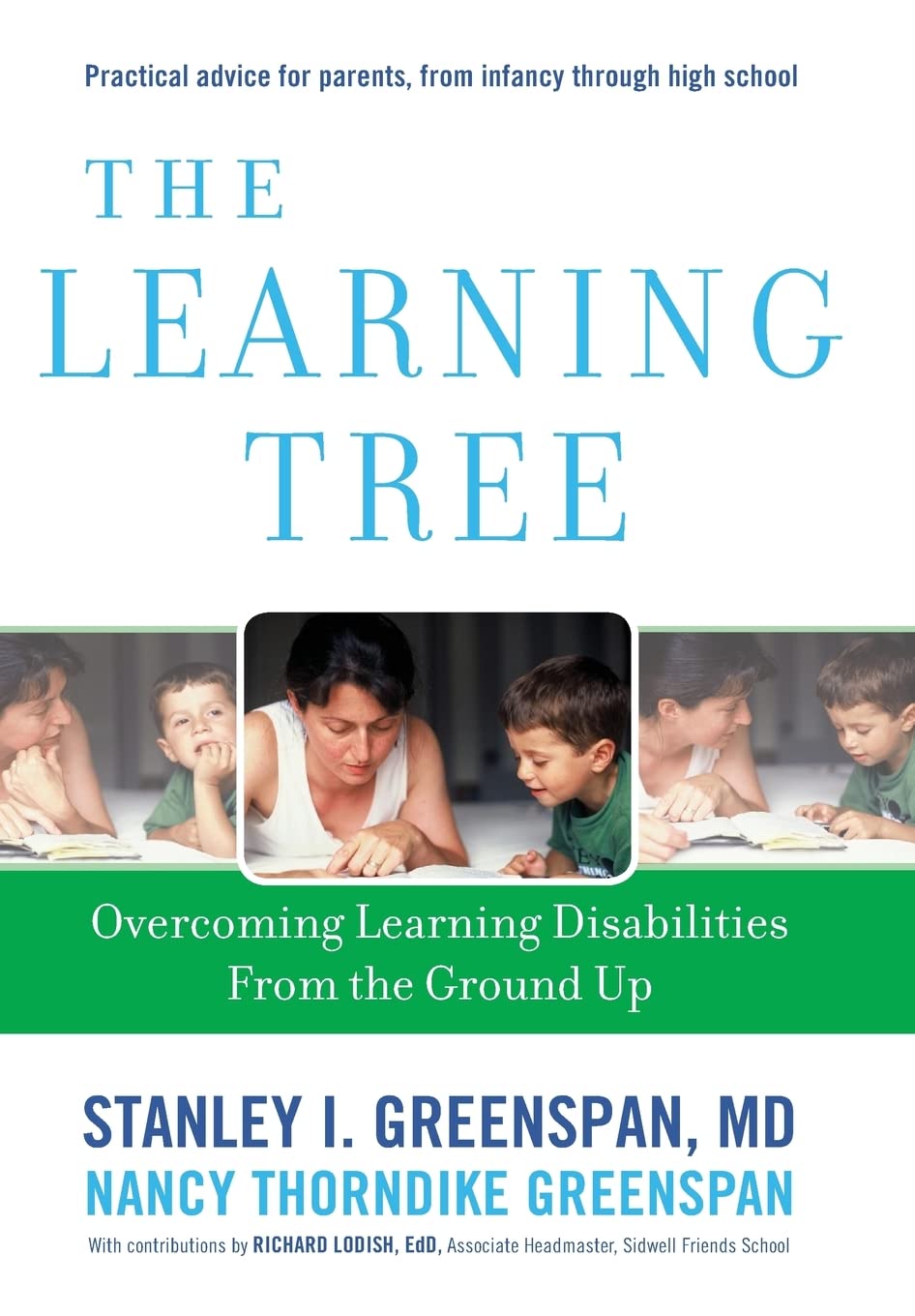 The Learning Tree: Overcoming Learning Disabilities from the Ground Up (A Merloyd Lawrence Book),Used