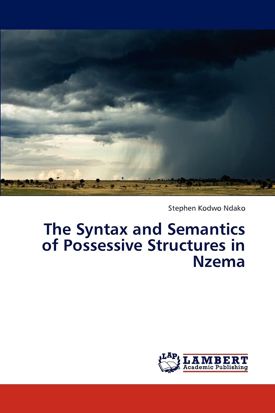 The Syntax and Semantics of Possessive Structures in Nzema,Used