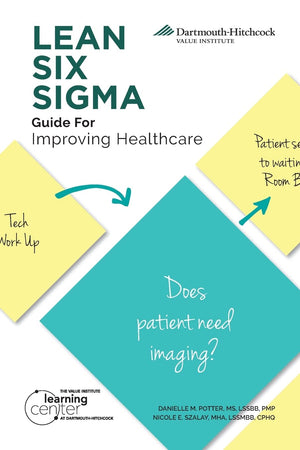LEAN SIX SIGMA Guide for Improving Healthcare,Used