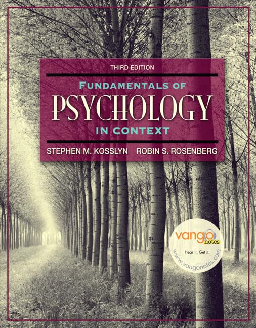 Fundamentals of Psychology in Context: The Brain, the Person, the World,Used