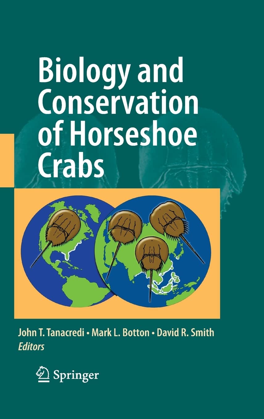 Biology and Conservation of Horseshoe Crabs,Used