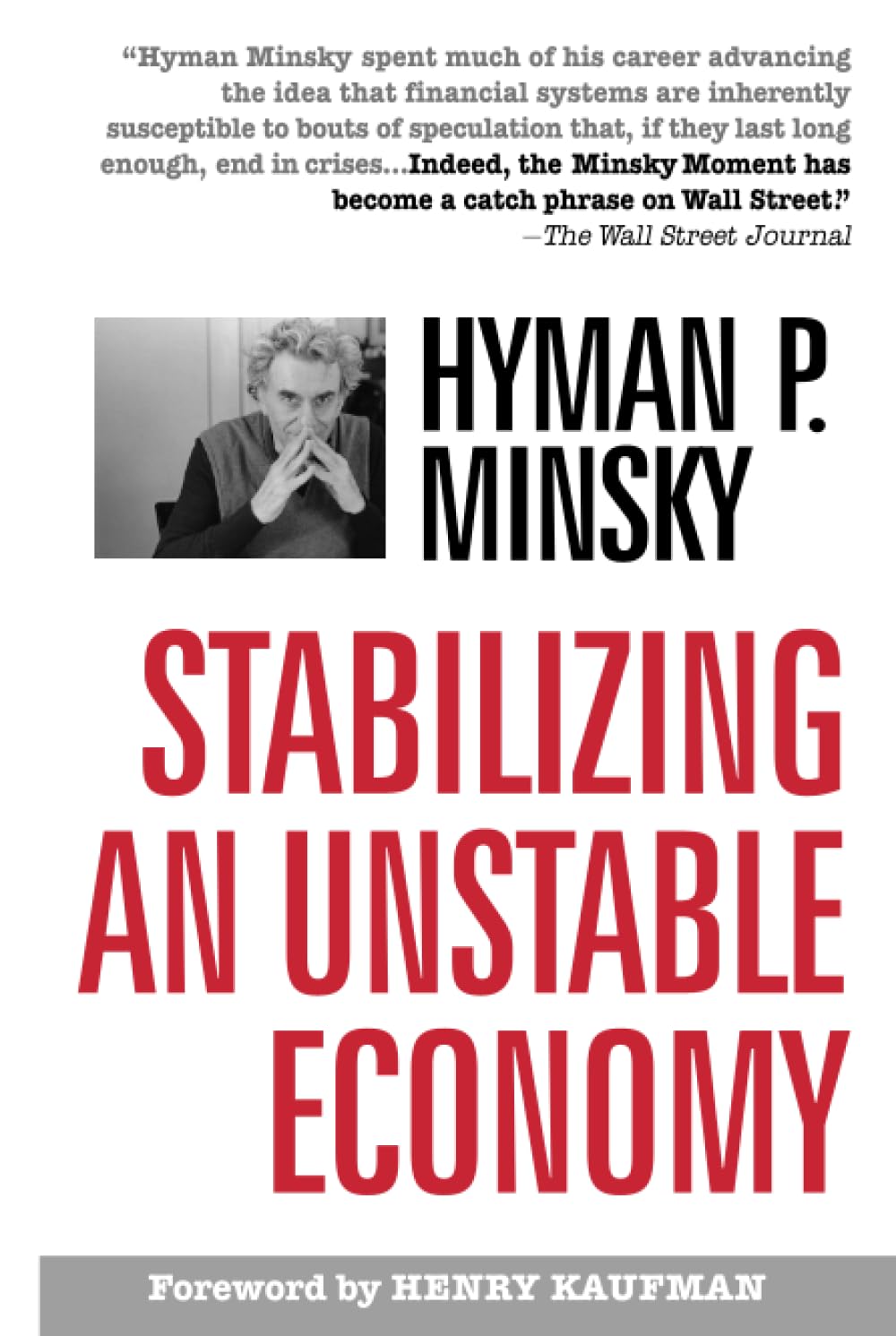 Stabilizing an Unstable Economy,New