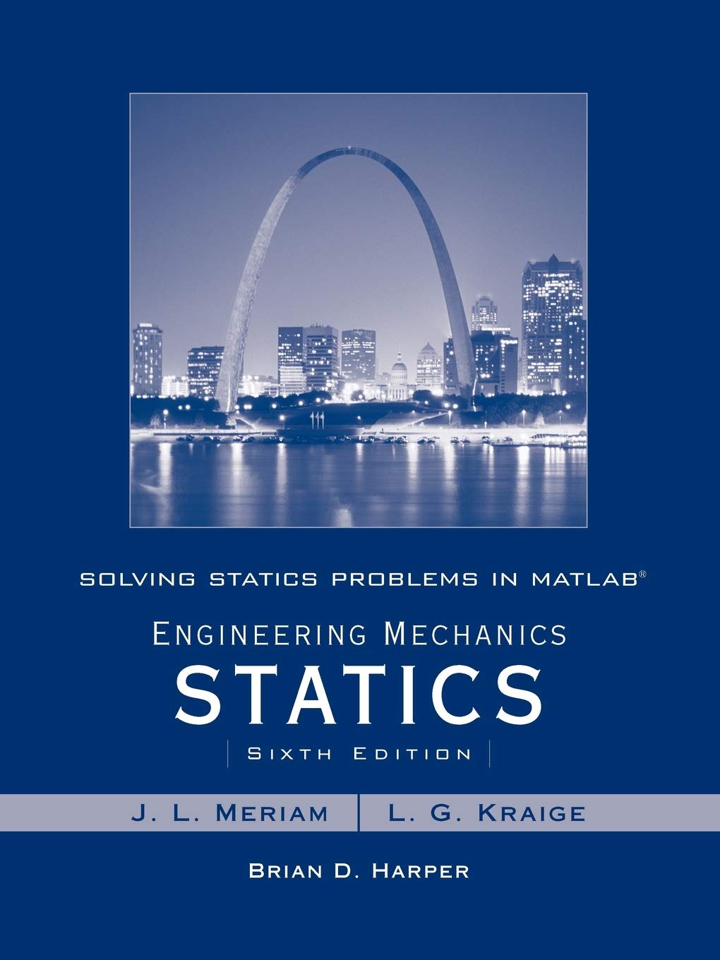 Solving Statics Problems in MATLAB to accompany Engineering Mechanics Statics 6e,Used