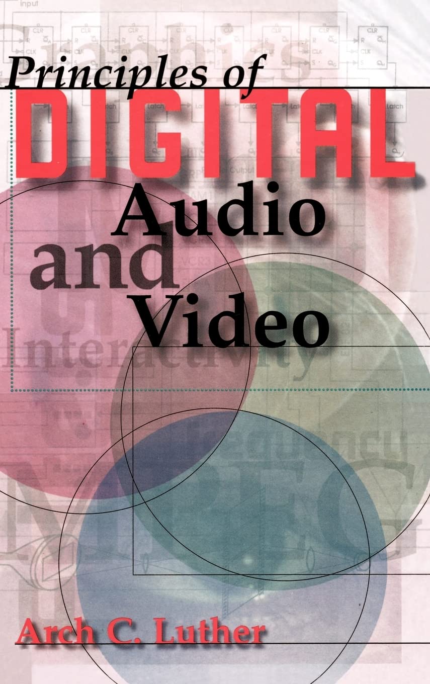 Principles of Digital Audio and Video (Artech House Audiovisual Library),Used